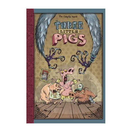 The Three Little Pigs : the Graphic Novel