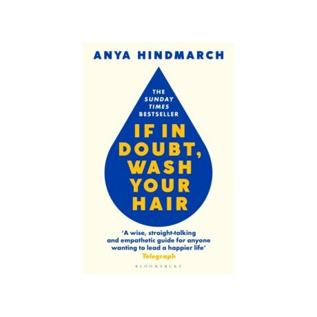 If in Doubt, Wash Your Hair