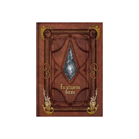 Encyclopaedia Eorzea -The World of Final Fantasy Xiv