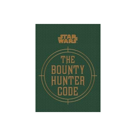Star Wars - the Bounty Hunter Code