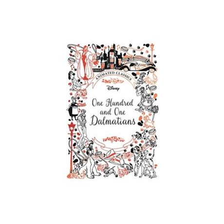 One Hundred and one Dalmatians (Disney Animated Classics) : a Deluxe Gift Book of the Classic Film - Collect Them All!