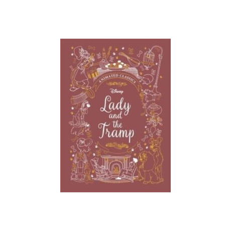 Lady and the Tramp (Disney Animated Classics) : a Deluxe Gift Book of the Classic Film - Collect Them All!