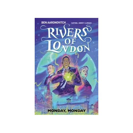 Rivers of London Vol. 9: Monday, Monday