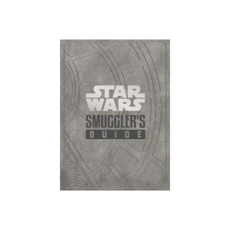 Star Wars - the Smuggler's Guide