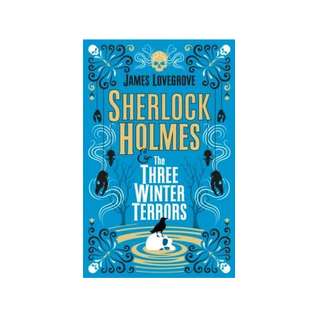 Sherlock Holmes and the Three Winter Terrors