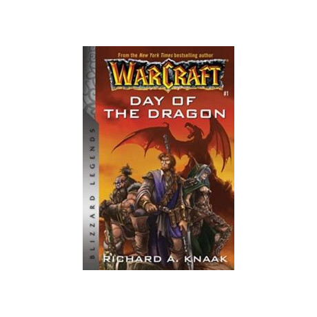 Warcraft: day of the Dragon : Blizzard Legends