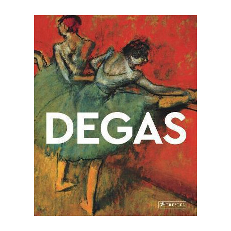 Degas : Masters of art Degas : Masters of art