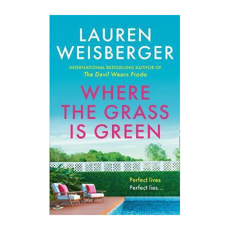 Where the Grass is Green Where the Grass is Green