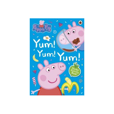Peppa Pig: Yum! Yum! Yum! Sticker Activity Book