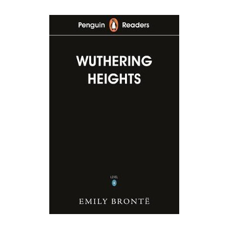 Penguin Readers Level 5: Wuthering Heights (Elt Graded Reader)