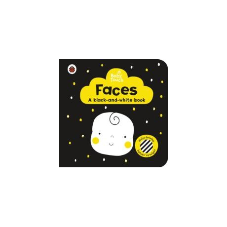 Baby Touch: Faces: a Black-and White-Book