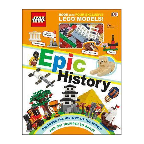Lego Epic History : Includes Four Exclusive Lego Mini Models