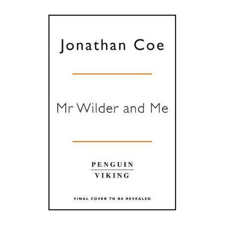 Mr Wilder and me