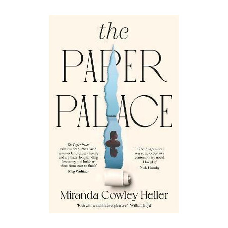 The Paper Palace : the No.1 new York Times Bestseller and Reese Witherspoon Bookclub Pick