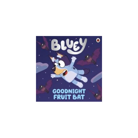 Bluey: Goodnight Fruit bat