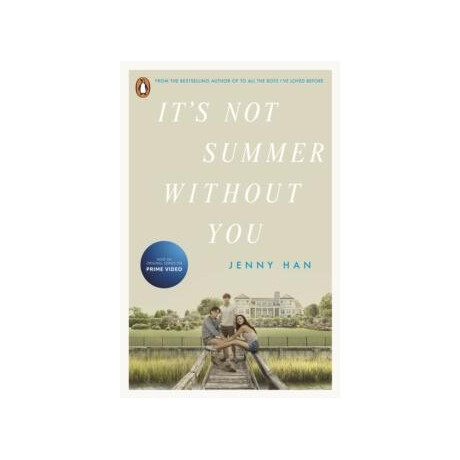Its not Summer Without you : Book 2 in the Summer i Turned Pretty Series Its not Summer Without you : Book 2 in the Summer i Turned Pretty Series
