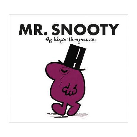 Mr. Snooty Mr. Snooty