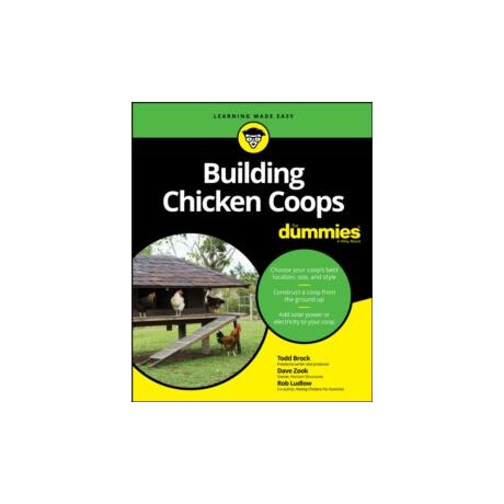 Building Chicken Coops for Dummies