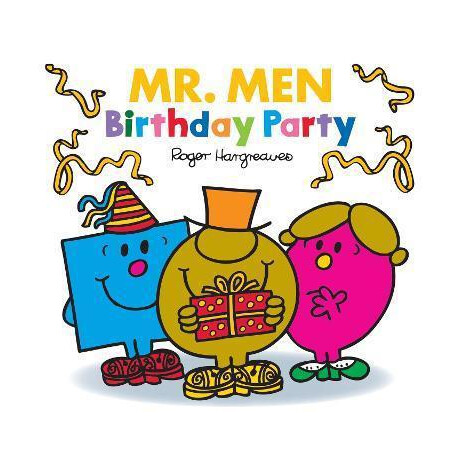 Mr. Men: Birthday Party Mr. Men: Birthday Party