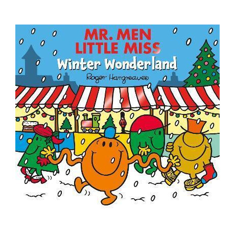 Mr. men Little Miss Winter Wonderland Mr. men Little Miss Winter Wonderland
