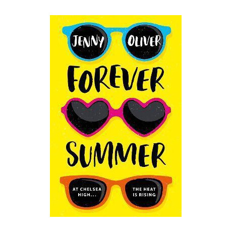 Forever Summer : a Chelsea High Novel