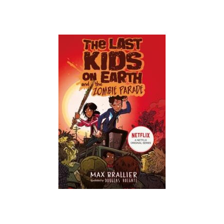 Last Kids on Earth and the Zombie Parade