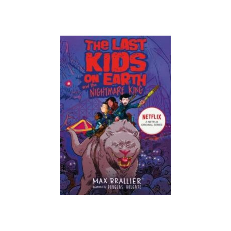 Last Kids on Earth and the Nightmare King