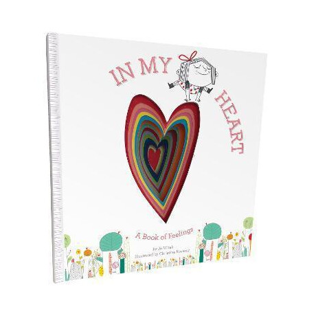 In my Heart : a Book of Feelings In my Heart : a Book of Feelings