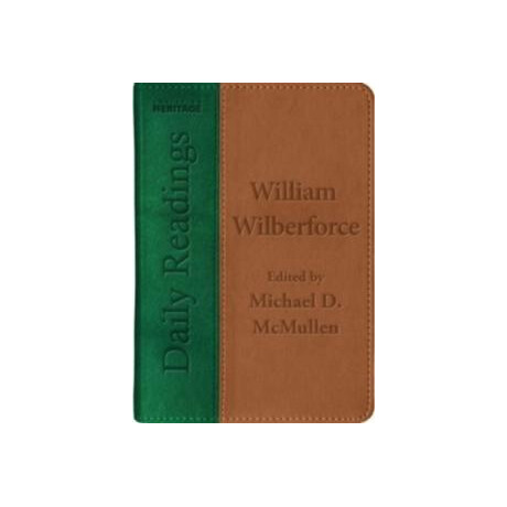 Daily Readings – William Wilberforce