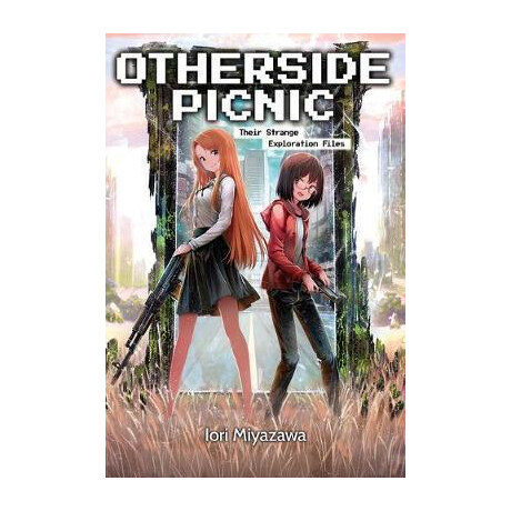 Otherside Picnic: Omnibus 1 : Omnibus 1