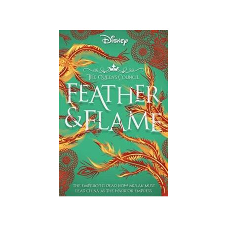 Disney Princess Mulan: Feather and Flame