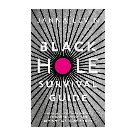 Black Hole Survival Guide