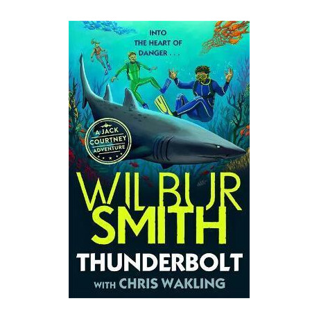 Thunderbolt : a Jack Courtney Adventure