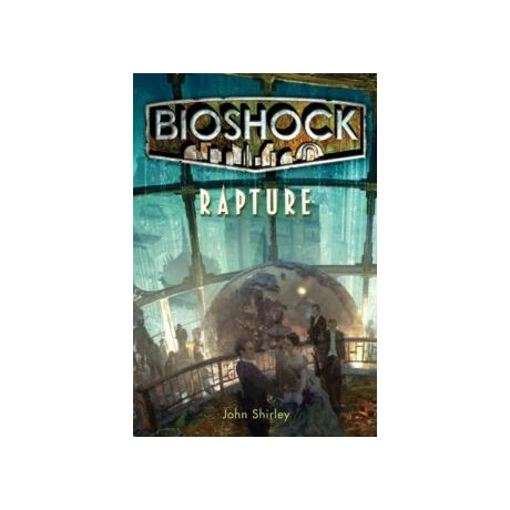 Bioshock - Rapture