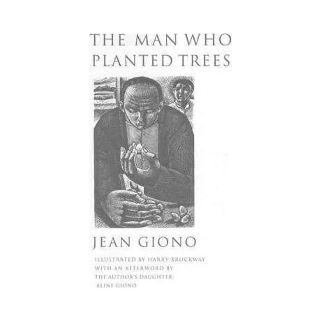 The man who Planted Trees