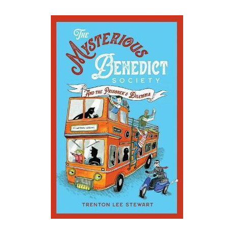 The Mysterious Benedict Society and the Prisoner's Dilemma (2020 Reissue)