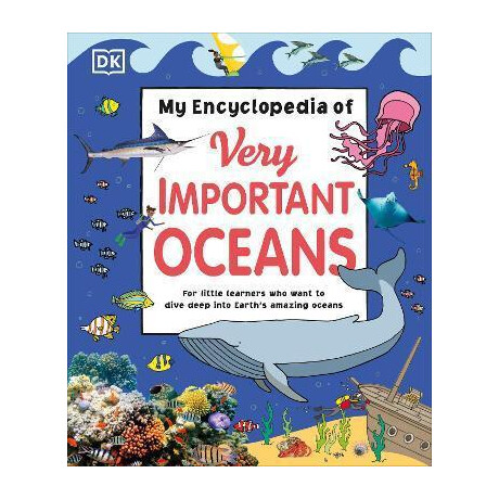 My Encyclopedia of Very Important Oceans