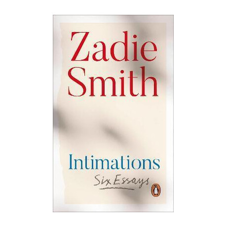 Intimations : six Essays