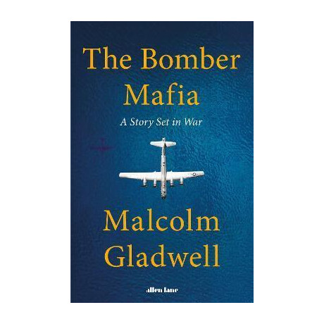 The Bomber Mafia : a Story set in war