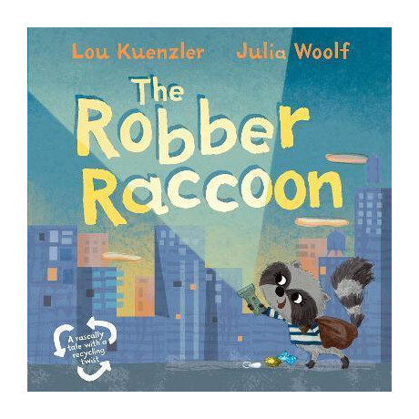 The Robber Raccoon