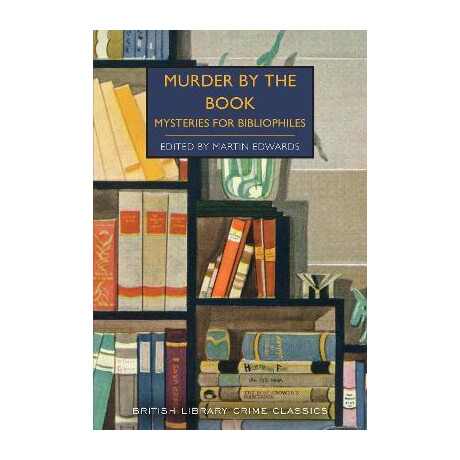 Murder by the Book : Mysteries for Bibliophiles