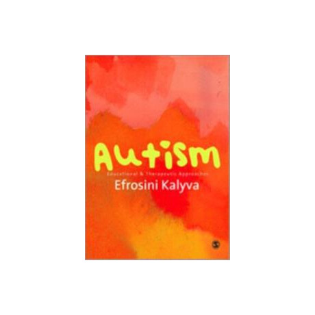 Autism : Educational and Therapeutic Approaches