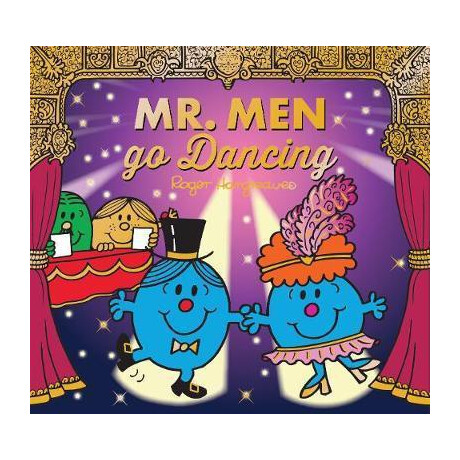 Mr. men Little Miss go Dancing Mr. men Little Miss go Dancing