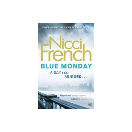 Blue Monday : a Frieda Klein Novel (1)