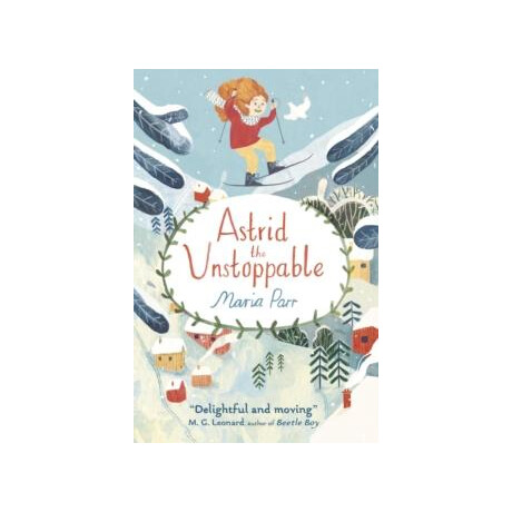 Astrid the Unstoppable