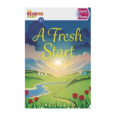 A Fresh Start (Quick Reads)