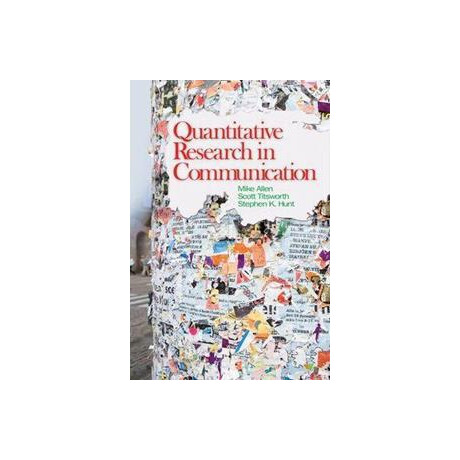 Quantitative Research in Communication