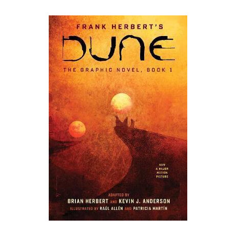 Dune: the Graphic Novel, Book 1: Dune Dune: the Graphic Novel, Book 1: Dune