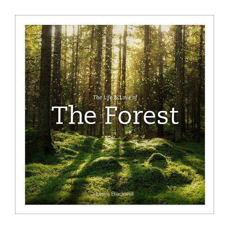 Life & Love of the Forest Life & Love of the Forest