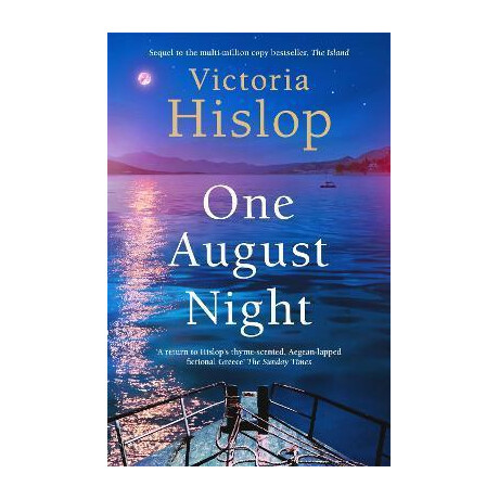 One August Night : Sequel to Much-Loved Classic, the Island